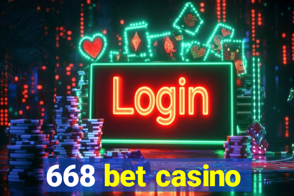 668 bet casino